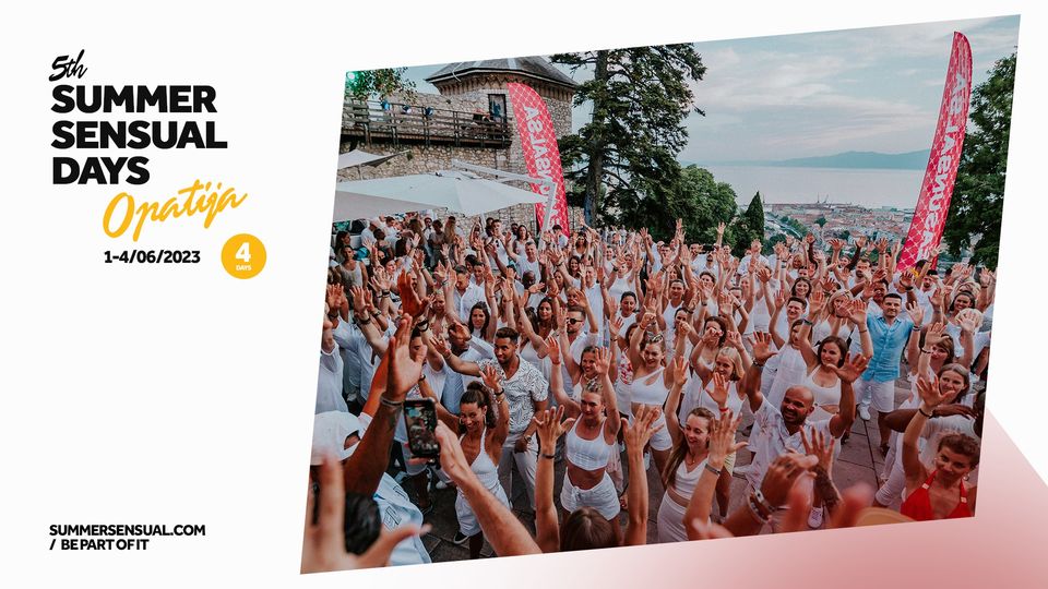 Summer Sensual Days OPATIJA 2023 *official event*