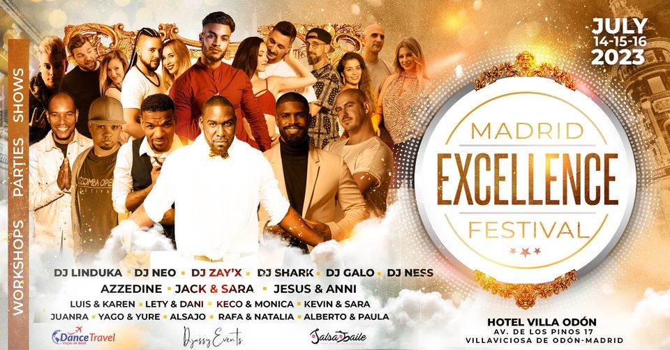 Madrid Excellence Festival 2023 ★★ 14-15-16 de Julio ★★