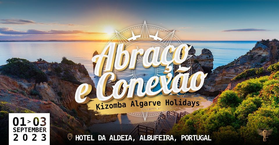 Abraço e Conexão : Kizomba Algarve Holidays