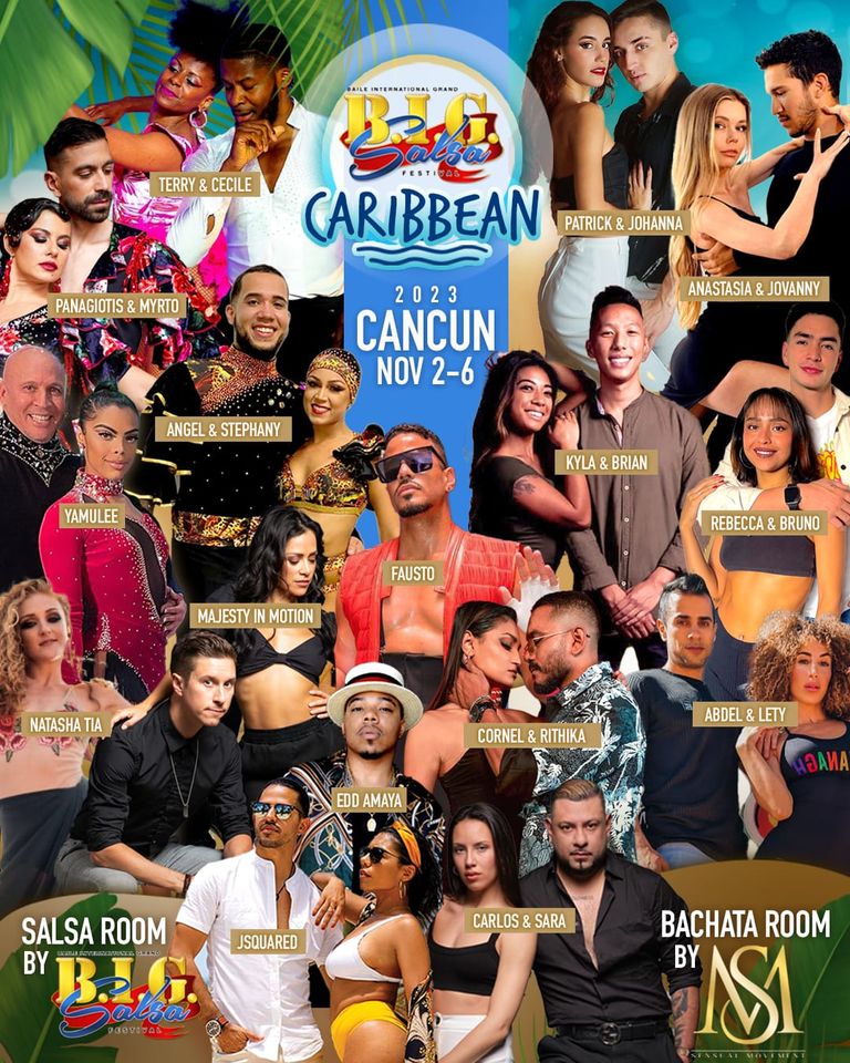 Salsa & Bachata Festival BIG CARIBBEAN CANCUN 2023