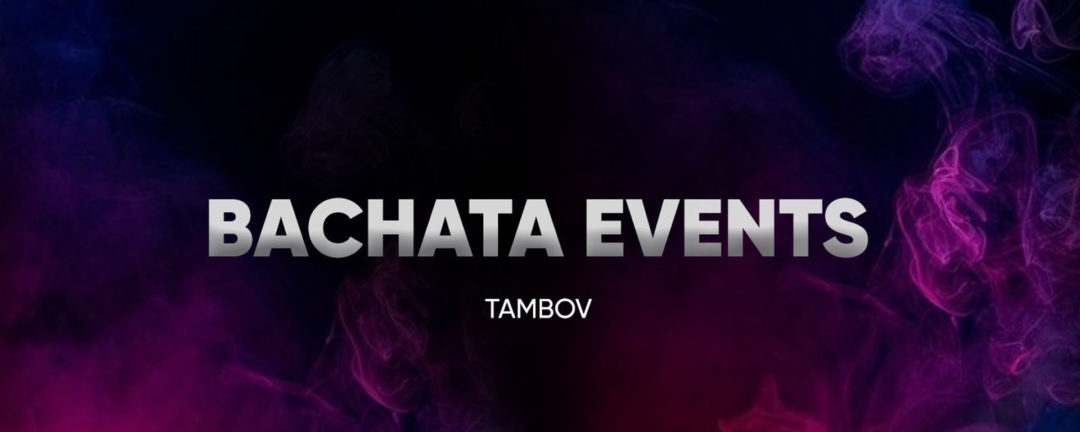 Bachata Events Tambov
