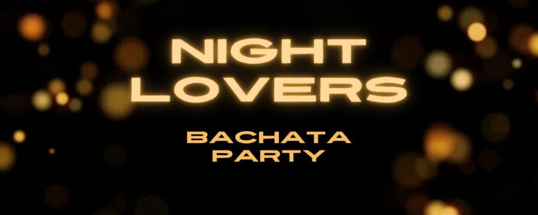 Night lovers bachata party